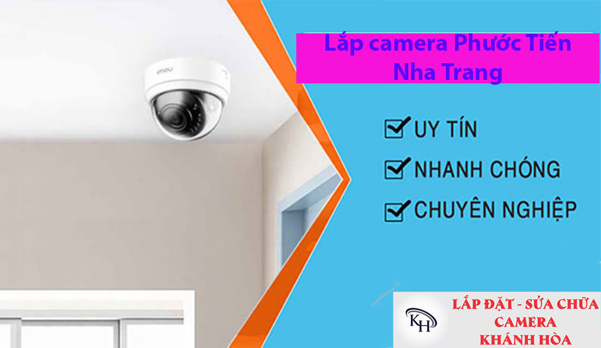 Lắp camera Phước Tiến Nha Trang