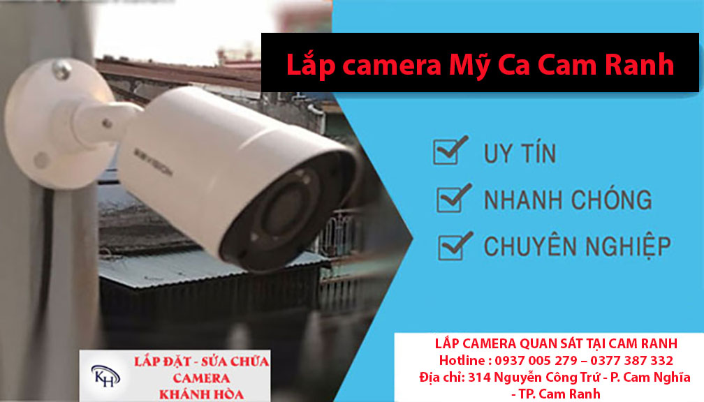 Lắp camera Mỹ Ca Cam Ranh