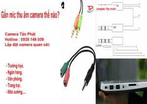 Gắn mic thu âm camera thế nào?