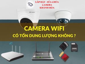 Camera wifi có tốn dung lượng không và những điều bạn chưa biết