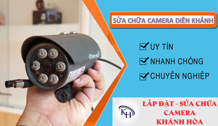 Sửa chữa camera tại Diên Khánh