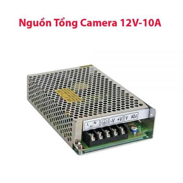 Nguồn tổng Camera 12V-10A