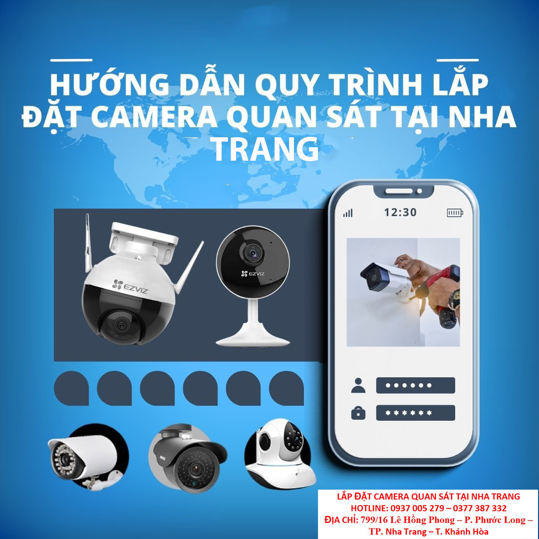 Quy trình lắp đặt camera quan sát tại Nha Trang