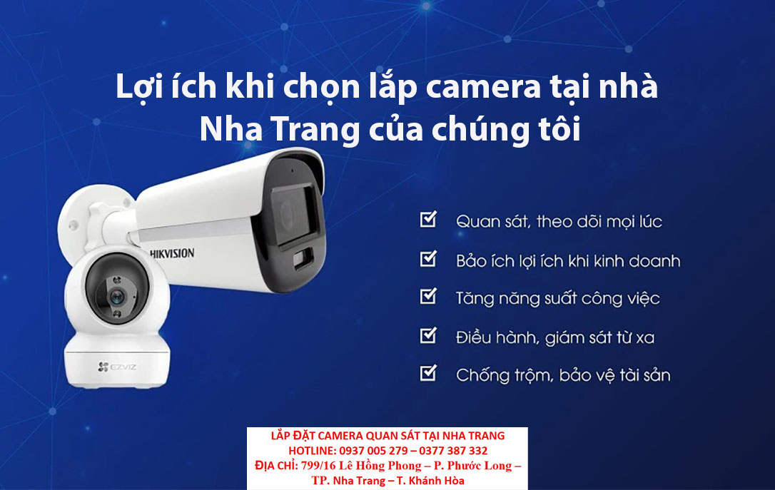 Lợi ích khi chọn lắp camera tại nhà Nha Trang của chúng tôi