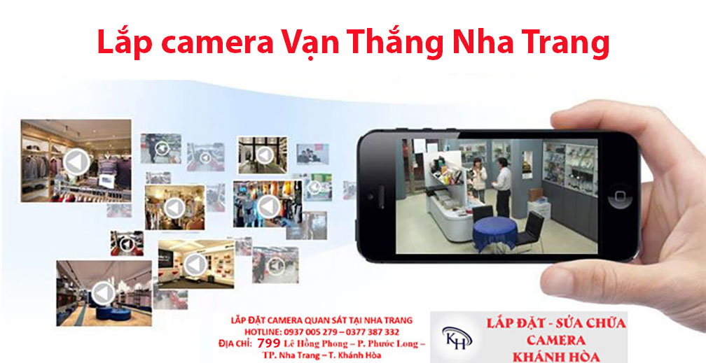 Lắp camera Vạn Thắng Nha Trang