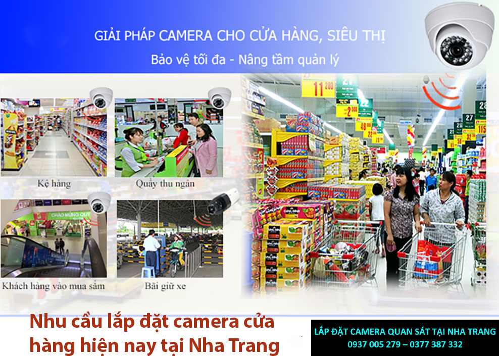 Nhu cầu lắp đặt camera cửa hàng hiện nay tại Nha Trang