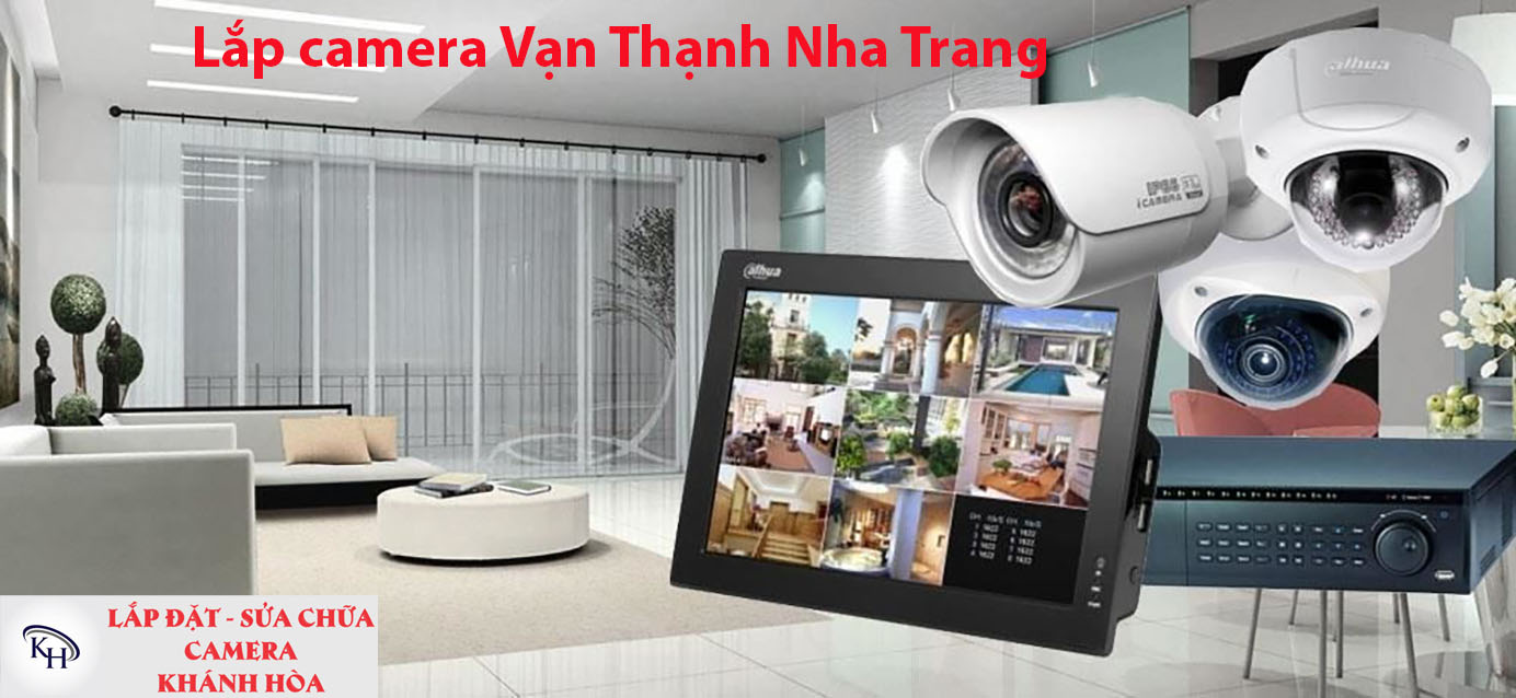 Lắp camera Vạn Thạnh Nha Trang