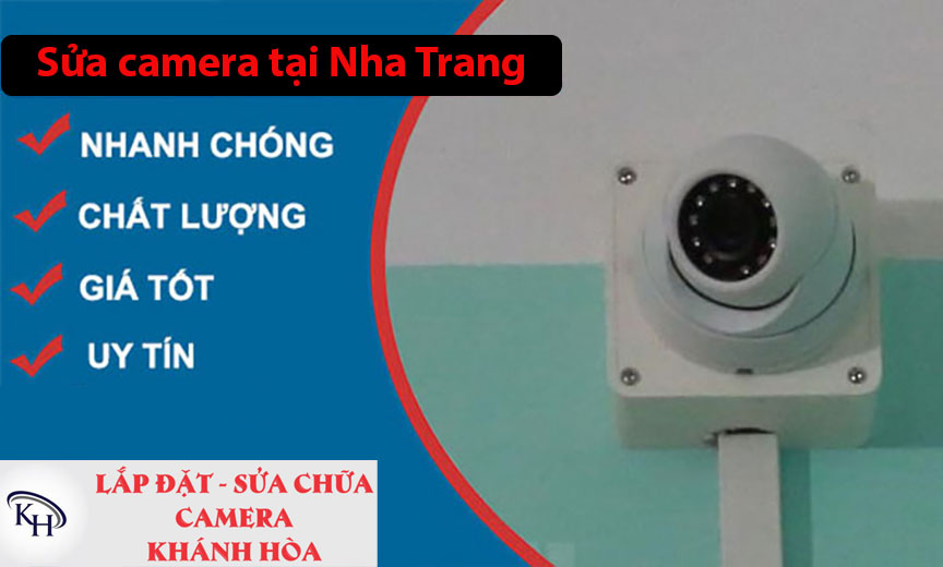 Sửa chữa camera tại Nha Trang